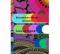 Descobrindo o Mundo em Linhas