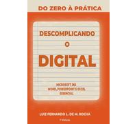 Descomplicando o Digital: Microsoft 365 - Word, Powerpoint e Excel - Essencial