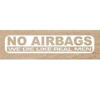Desconocido Adesivo da taglio non airbags We Die Like Real Men 18 x 3,5 cm (bianco)
