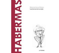 Descopera Filosofia. Habermas - Maria Jose Guerra Palmero