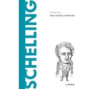 Descopera Filosofia. Schelling - Davide Sisto, Editie in limba romana