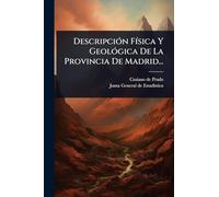 DescripciÃ3n FÃ-sica Y GeolÃ3gica De La Provincia De Madrid...
