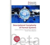 Descriptional Complexity of Formal Systems: Academic Conference, ALGO Conference, Algorithmic Number Theory Symposium
