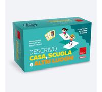 Descrivo casa, scuola e altri luoghi. Le carte per arricchire il lessico