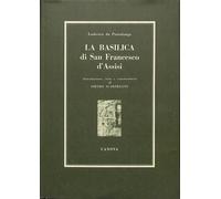 Descrizione della Basilica di San Francesco e di altri Santuari di Assisi. Intr