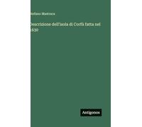 Descrizione dell'isola di Corfù fatta nel 1630