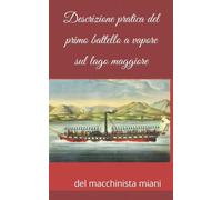 descrizione pratica del primo battello a vapore sul lago maggiore