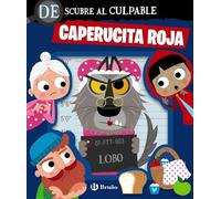 Descubre al culpable. Caperucita Roja