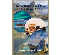 Descubre la isla de Senja 2026: Un manual ártico de rutas panorámicas, fiordos, auroras boreales y experiencias locales
