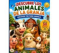 Descubre los animales de la granja/Discover the farm animals: Libro de Colorear Bilingüe / Bilingual Coloring Book