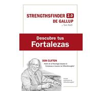 Descubre tus fortalezas + código/ Strength Finder 2.0: Con evaluación CliftonStrengths