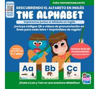 Descubriendo el Alfabeto en Inglés, The Alphabet - Aprende las Letras y Sonidos con Lulu y Tom: Explora el abecedario en inglés con Lulu y Tom - ... para cada letra + imprimibles gratuitos!