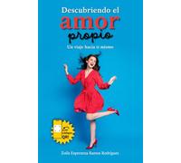 Descubriendo el amor propio: Un viaje hacia ti mismo