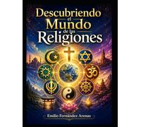 Descubriendo el Mundo de las Religiones