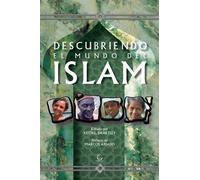 Descubriendo El Mundo del Islam (Tascabile)