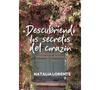 Descubriendo los secretos del corazón