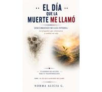 Descubriendo mi guía interna: Las preguntas que comenzaron a cambiar mi vida Guía de Acción y Transformación • Volumen 1