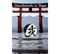 DESCUBRIENDO TU IKIGAI