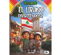 Descubrir el Líbano divirtiéndose: ¡Explora la historia, cultura y leyendas del Líbano mientras te diviertes!