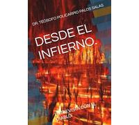 DESDE EL INFIERNO.: ENTREVISTA CON EL DIABLO.