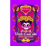 Desde el más allá, guía para el día de muertos: 1