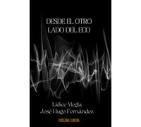 DESDE EL OTRO LADO DEL ECO