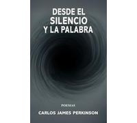 Desde el silencio y la palabra