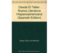 Desde El Taller.Nueva Narrativa Latinoameric