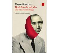 Desde hace dos mil años: Como me convertí en húligan