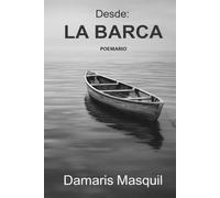 Desde La Barca: Poemario