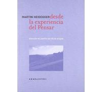 Desde la experiencia del pensar