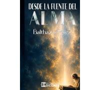 Desde la Fuente del Alma