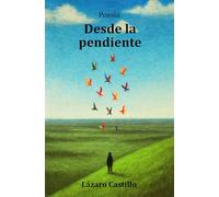 Desde la pendiente