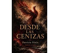 Desde las cenizas