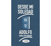 DESDE MI SOLEDAD