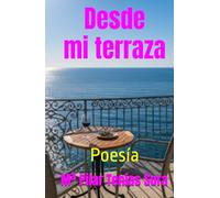 Desde mi terraza: Poesía