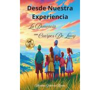 DESDE NUESTRA EXPERIENCIA: LA DEMENCIA CON CUERPOS DE LEWY