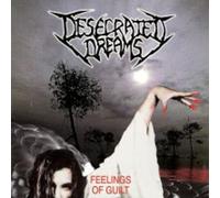 Desecrated Dreams - Feelings of Guilt