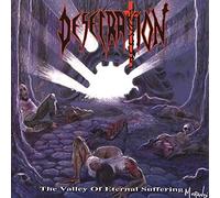 Desecration - The Valley of Eternal Suffering