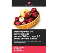 Desempenho de cultivares de cebola(Allium cepa L.) como cultura kharif: ¿ultivares como cultura de kharif em diferentes datas de transplante