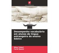 Desempenho vocabulário em alunos de língua estrangeira do ensino básico