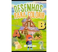 Desenhos para colorir e alfabeto: Desenhos para colorir e alfabeto