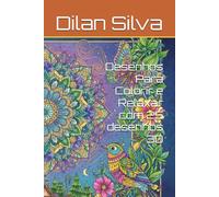 Desenhos Para Colorir e Relaxar com 25 desenhos 3D