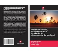 Desenvolvimento, caracterização e avaliação do desempenho do biodiesel