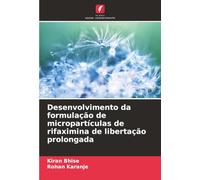 Desenvolvimento da formulação de micropartículas de rifaximina de libertação prolongada