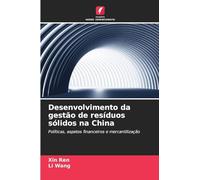 Desenvolvimento da gestão de resíduos sólidos na China