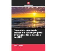 Desenvolvimento de planos de condução para avaliação das emissões de GEE