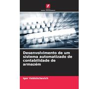 Desenvolvimento de um sistema automatizado de contabilidade de armazém