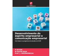 Desenvolvimento do espírito empresarial e comunicação empresarial: Com base no programa de estudos do ICAR