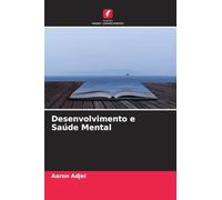 Desenvolvimento e Saúde Mental